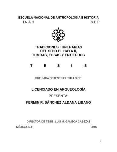 Tradiciones funerarias del sitio El Haya II, tumbas fosas y entierros