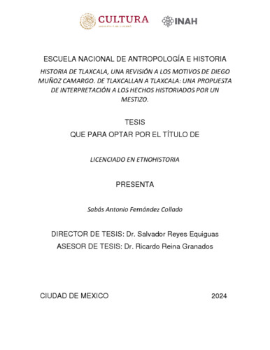 Historia de Tlaxcala, una revisión a los motivos de Diego Muñoz Camargo. De Tlaxcallan a Tlaxcala