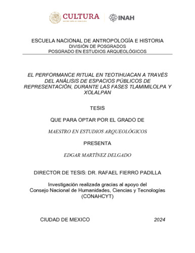 El performance ritual en Teotihuacan a través del análisis de espacios públicos de representación, durante las faces tlamimilolpa y xolalpan