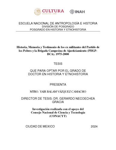 Historia, memoria y testimonio de los ex militantes del Partido de los Pobres y la Brigada Campesina de Ajusticiamiento (PDLP-BCA), 1975-2000