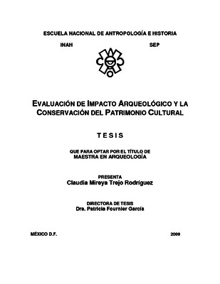 Evaluación de impacto arqueológico y la conservación del Patrimonio Cultural