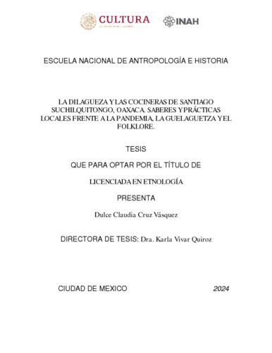 La dilagueza y las cocineras de Santiago Suchilquitongo, Oaxaca