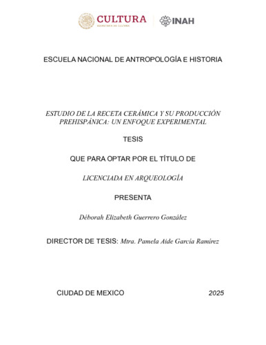 Estudio de la receta cerámica y su producción prehispánica, un enfoque experimental
