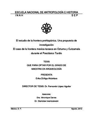 El estudio de la frontera prehispánica. Una propuesta de investigación. El caso de la frontera mexica-tarasca en Oztuma y Cutzamala durante el Posclásico Tardío
