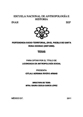 Pertenencia socio-territorial, en el pueblo de Santa Rosa Xochiac (2007-2009)