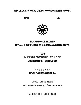 El camino de flores. Ritual y conflicto en la Semana Santa mayo