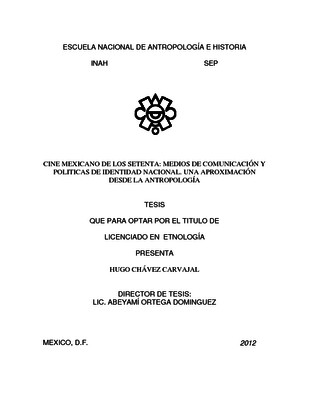 Cine mexicano de los setenta: medios de comunicación y políticas de identidad nacional. Una aproximación desde la antropología