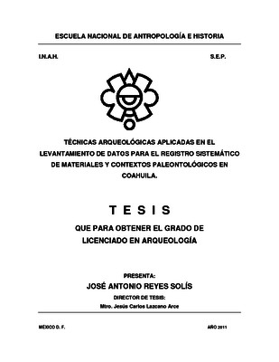 Técnicas arqueológicas aplicadas en el levantamiento de datos para el registro sistemático de materiales y contextos paleontológicos en Coahuila
