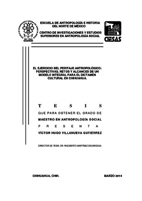 El ejercicio del peritaje antropológico: perspectivas, retos y alcances de un modelo integral para el dictamen cultural en Chihuahua